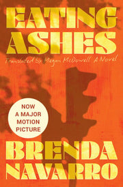 Eating Ashes A Novel