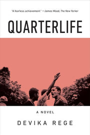 Quarterlife A Novel