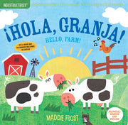 Indestructibles: ¡Hola, granja! / Hello, Farm! Chew Proof · Rip Proof · Nontoxic · 100% Washable (Book for Babies, Newborn Books, Safe to Chew)