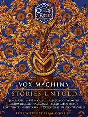 Critical Role: Vox Machina--Stories Untold