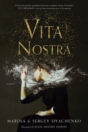 Vita Nostra A Novel