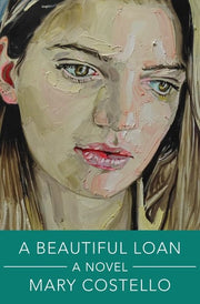 A Beautiful Loan A Novel