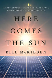 Here Comes the Sun: A Last Chance for the Climate