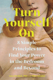 Turn Yourself On