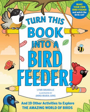 Turn This Book into a Bird Feeder!