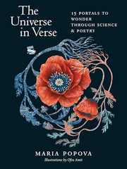 The Universe in Verse 15 Portals to Wonder Through Science & Poetry