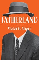 Fatherland A Novel