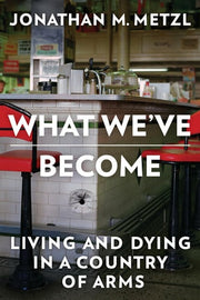 What We?ve Become