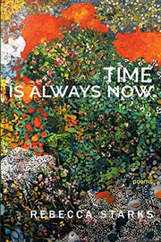 Time is Always Now