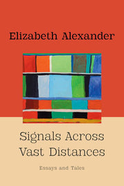 Signals Across Vast Distances: Essays and Tales