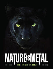 Nature Is Metal - It's a Life-Eats-Life World