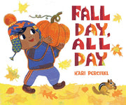 Fall Day, All Day