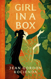 Girl in a Box The Tangled Life of Japanese Poet, Yosano Akiko