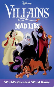 Disney Villains Mad Libs: World's Greatest Word Ga