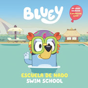 Bluey: Swim School/Escuela de Nado (Bilingual Engl