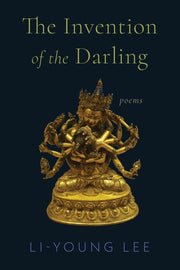 The Invention of the Darling Poems