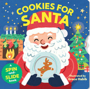 Cookies for Santa: A Spin-and-Slide book