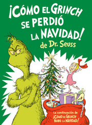 íC=mo El Grinch Se Perdi= La Navidad! (How the Gri