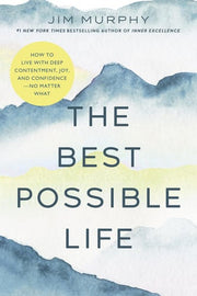 The Best Possible Life