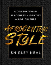 Afrocentric Style: A Celebration of Blackness & Id