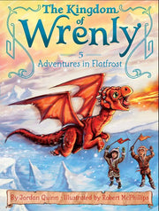 Kingdom of Wrenly #05 Adventures in Flatfrost