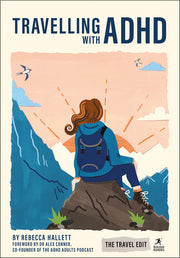 Rough Guides Travel Edit: Travelling with ADHD: ADHD-Friendly Travel | Stress-Free Planning | Sensory-Friendly Tips | Practical Advice