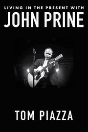 Living in the Present with John Prine