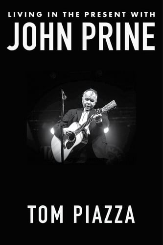 Living in the Present with John Prine