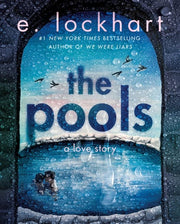 The pools: a love story
