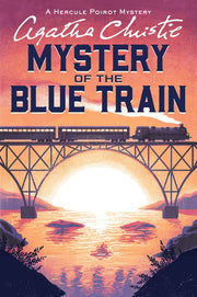 Mystery of the Blue Train A Hercule Poirot Mystery