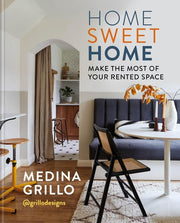 Home Sweet Home Make the Most of Your Rented Space