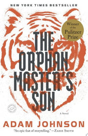 The Orphan Master's Son A Novel