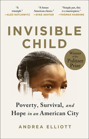 Invisible Child Poverty Survival & Hope in an Amer