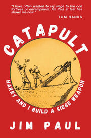 Catapult Harry and I Build a Siege Weapon