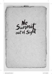 No Summit out of Sight