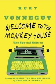 Welcome to the Monkey House: The Special Edition Stories