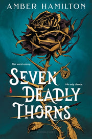 Seven Deadly Thorns