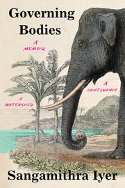 Governing Bodies: A Memoir, a Confluence, a Waters
