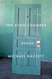 The Echo Chamber Poems