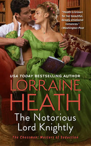 Notorious Lord Knightly A Novel