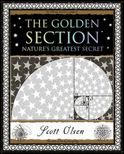 The Golden Section Nature's Greatest Secret
