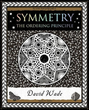 Symmetry The Ordering Principle