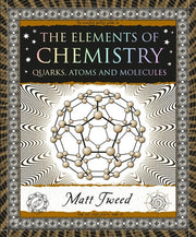 Elements of Chemistry Quarks Atoms and Molecules