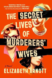The Secret Lives of Murderers' Wives: A GMA Book Club Pick