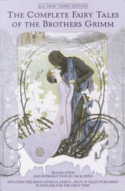 Complete Fairy Tales of the Brothers Grimm