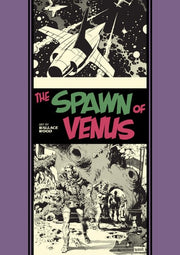 The Spawn of Venus and Other Stories (the Fantagraphics EC Comics Artists Library)