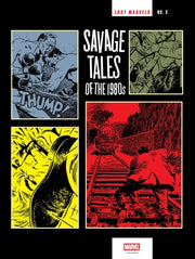 Lost Marvels No. 3 Savage Tales of The 1980s