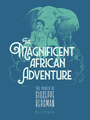 The Magnificent African Adventure (The Fantagraphics Milo Manara Signature Edition)