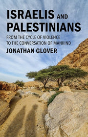 Israelis and Palestinians: From the Cycle of Viole