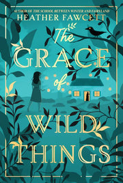 Grace of Wild Things PAPERBACK